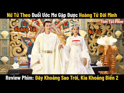 Review Phim: Nữ Tử Theo Đuổi Ước Mơ Gặp Được Hoàng Tử Đời Mình | Full | Tóm Tắt Phim Cổ Trang Hay