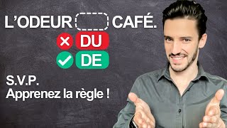 SVP Apprenez les règles ! Quand utilise-t-on DE, DU ou DES en FRANÇAIS : Quiz et Explications