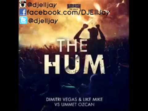 Dimitri Vegas & Like Mike vs Ummet Ozcan - The Hum (Original Mix) 320kbps