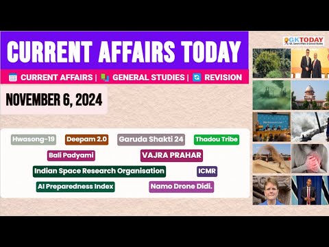 6 November, 2024 |Current Affairs Today |Top MCQs with Static GK & Detailed Revision by GKTODAY 🎯