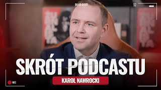 Skrót podcastu z Prezydentem Karolem Nawrockim