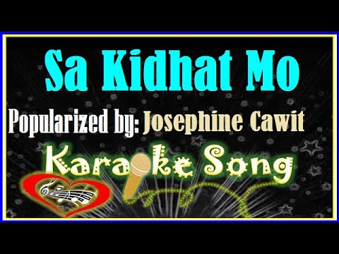 Sa Kidhat Mo Karaoke Version by Josephine Cawit- Minus One- Karaoke Cover