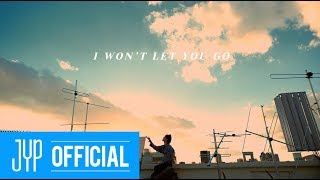 GOT7 I WON'T LET YOU GO 