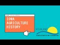 Iowa Agriculture and Farming History