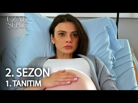 Uzak Şehir 2. Sezon 1. Tanıtım | ALYA HAMİLE!