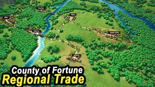 Starting a TRADE NETWORK in County of Fortune | Grand Strategy Lets Play Part 02