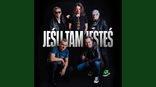 Jeśli tam jesteś