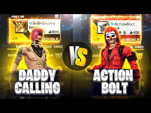 90 Level DaddyCalling Vs Actionbolt Best Custom Battle - Who Will Win?? Garena Free Fire