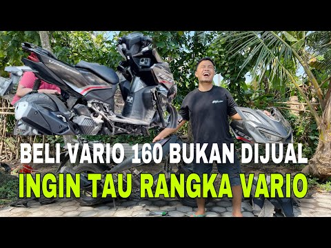 BONGKAR CEK RANGKA VARIO 160cc YANG LAGI VIRAL