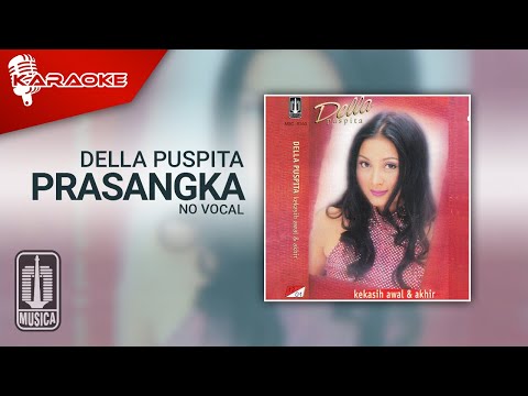 Della Puspita – Prasangka (Official Karaoke Video) | No Vocal