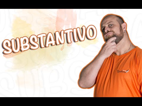 Substantivo [Prof Noslen]