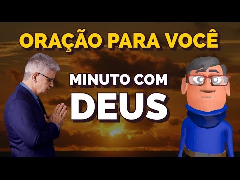 APENAS CONFIE E ENTREGUE TUDO PARA DEUS - Minuto com Deus de Hoje