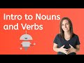 Exploring Nouns and Verbs for Kids