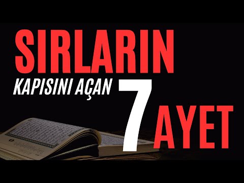 Sırların kapısını açan 7 ayet / Abdullah Yuyucu