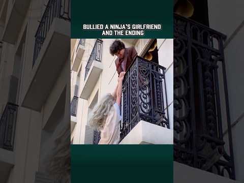 Bullied a ninja's girlfriend and the ending ๐โ๐ข #movie #classicmovies #stopbully