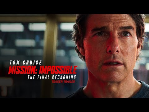 Misión: Imposible - Sentencia Final I Teaser Trailer (Película 2025) Tom Cruise