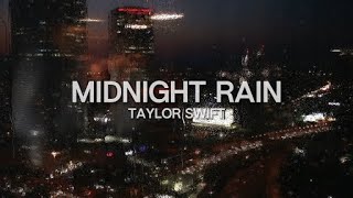 Taylor Swift - Midnight Rain (Lyric Video)