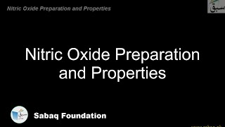 Nitric Oxide Preparation and Properties