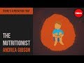 Understanding 'The Nutritionist' by Andrea Gibson