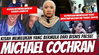 KISAH MEMILUKAN YANG BERMULA DARI BISNIS PALSU - MICHAEL COCHRAN