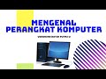 Konsep Dasar Komputer dan Perangkatnya