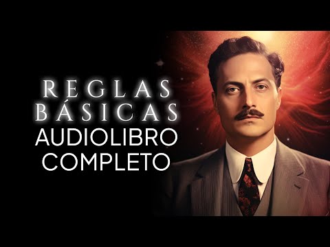 10 reglas básicas para vivir mejor: Consejos que debes conocer | Manly P. Hall | Audiolibro