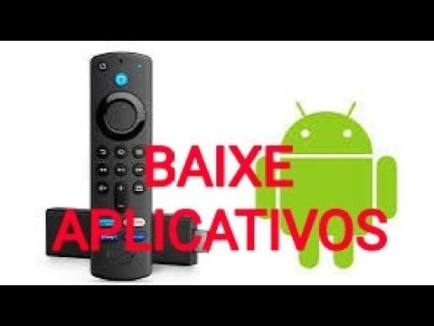 Baixe Qualquer aplicativo Android no Fire Stick Tv #aplicativosfiresticktv