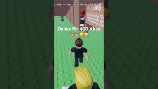 Danke für 400 Abos #roblox #helpmemakethismakesense