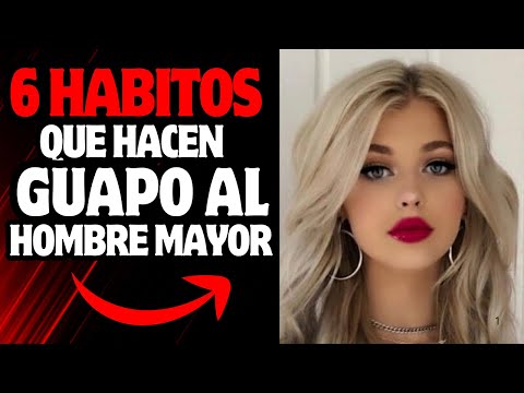 6 Hábitos Que Hacen a los Hombres Mayores Irresistibles para las Mujeres más Jóvenes | Estoicismo