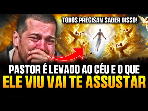 Meu Deus! Pastor é Arrebatado ao Céu e Traz um ALERTA URGENTE de DEUS  ( FORTE TESTEMUNHO 2025