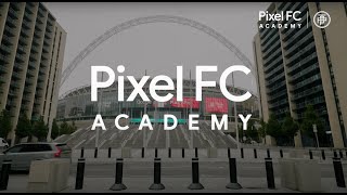 Introducing Pixel FC Academy, created by Google Pixel and the Powerhouse Project