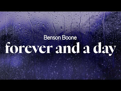 benson boone - forever and a day (lyrics)