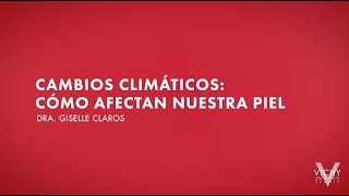 CAMBIOS CLIMATICOS