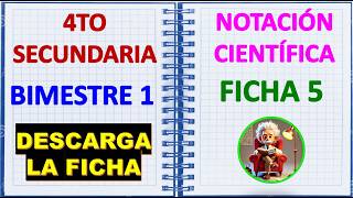 BIM 1 - NOTACIÓN CIENTÍFICA - FICHA 5