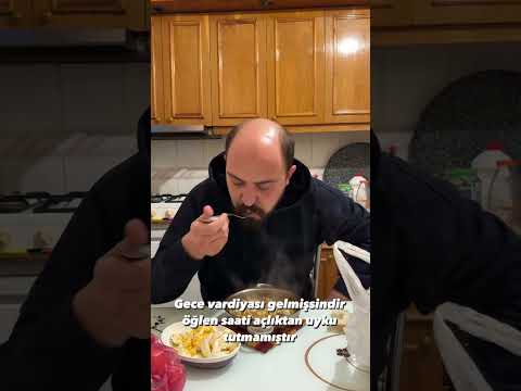 Gece vardiyası gelmişsindir öğlen saati açlıktan uyku tutmamıştır | #shorts