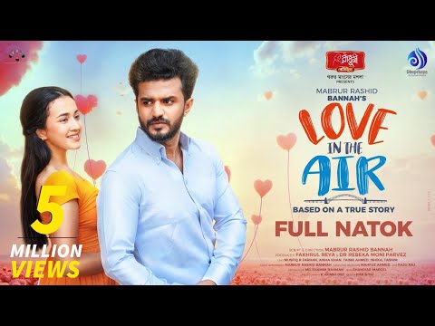 Love In The Air | লাভ ইন দি এয়ার। Full Drama | Musfiq R Farhan| Aisha Khan।Bannah|New Eid Natok 2025