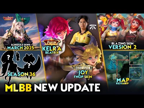 BEATRIX FINAL MVP & JOY M6 CHAMPION SKIN | SCHEDULE RELEASE MARCH 2025 | MAP REVAMP - Mobile Legends