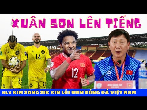Xuân son lên tiếng gửi thông điệp tới malaysia sau thất bại cay đắng của đội tuyển việt nam