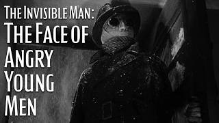 The Invisible Man: Male Depression, Control, and the Fantasy of Revenge