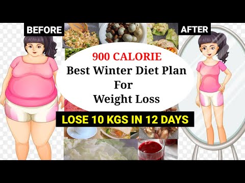 Best Winter Diet Plan For Weight Loss | Lose 10 Kg In 12 Days | 900 Calorie Diet Plan