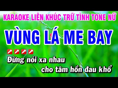 Karaoke Liên Khúc Trữ Tình Nhạc Sống Tone Nữ Dễ Hát – Vùng Lá Me Bay | Hoài Phong Organ