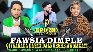 FAWSIA DIMPLE - DAYAX DALNURSHE QIYAANADU SAMEEYEY WAA MAXAY ADIGOO MARWO SIDEE IL GAAR UGU HAYSAY🫨