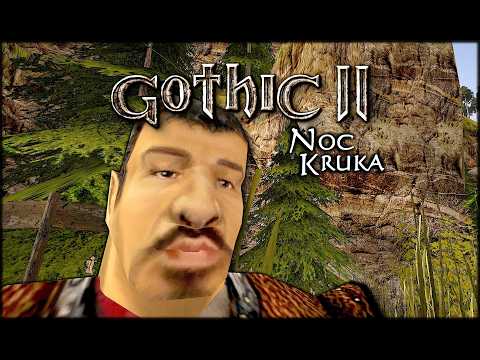 TEN WĄS TRZĄSŁ - Gothic 2 Noc Kruka #6