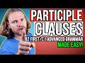 Understanding Participles and Their Clauses