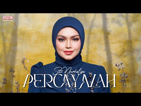 Siti Nurhaliza - Percayalah (Official Music Video)