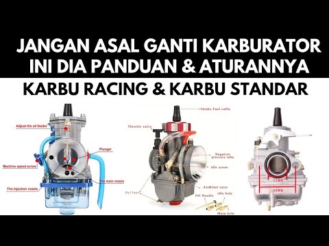PANDUAN MEMILIH KARBURATOR YANG BENAR