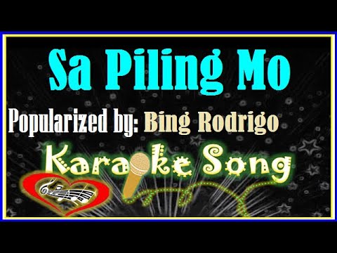 Sa Piling Mo by Bing Rodrigo Karaoke Version-Minus One-Karaoke Cover