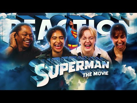 FIRST TIME | Superman: The Movie - Group Reaction