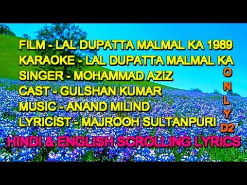 Lal Dupatta Malmal Ka Nazrana Sajan Ka Karaoke With Lyrics Scrolling ONLY D2 MD Aziz Tittle 1989