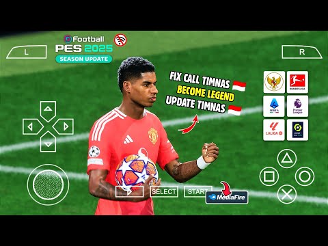 eFootball PES 2025 PPSSPP Terbaru Full Update Transfer Liga Eropa & Timnas🇮🇩 Update New Kits 24/25